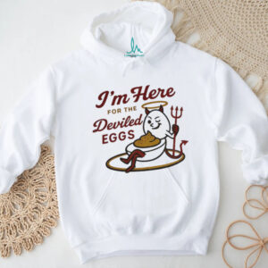 Devils I’m here for the deviled eggs shirt