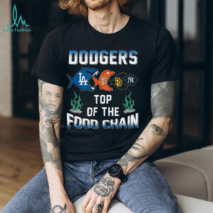 Dodgers Top of the Food Chain T Shirt