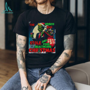 Donald Trump The Grinch who stole Christmas 2025 shirt