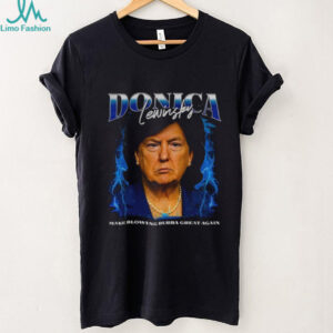 Donica Lewinsky Funny Trump Bubba Meme make blowing bubba great again shirt