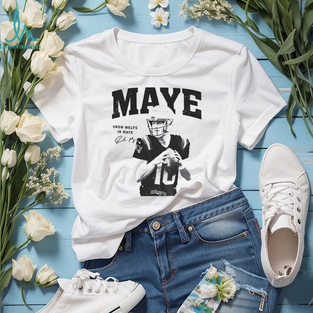 Drake Maye New England Patriots NFL Football snow melts in Maye signature shirt Drake Maye New England Patriots NFL Football snow melts in Maye signature shirt