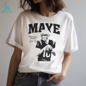 Drake Maye New England Patriots NFL Football snow melts in Maye signature shirt