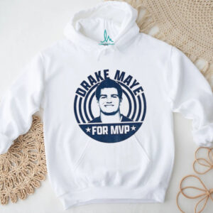 Drake Maye for MVP New England Patriots NFL 2025 Football lover shirt