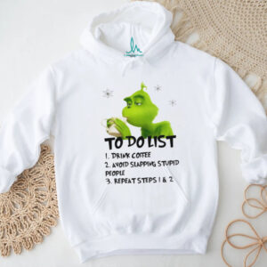 Drink Coffee Avoid Slapping Stupid People Shirt