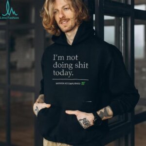 Erling Haaland wearing I’m not doing shit today Mission Accomplished shirt