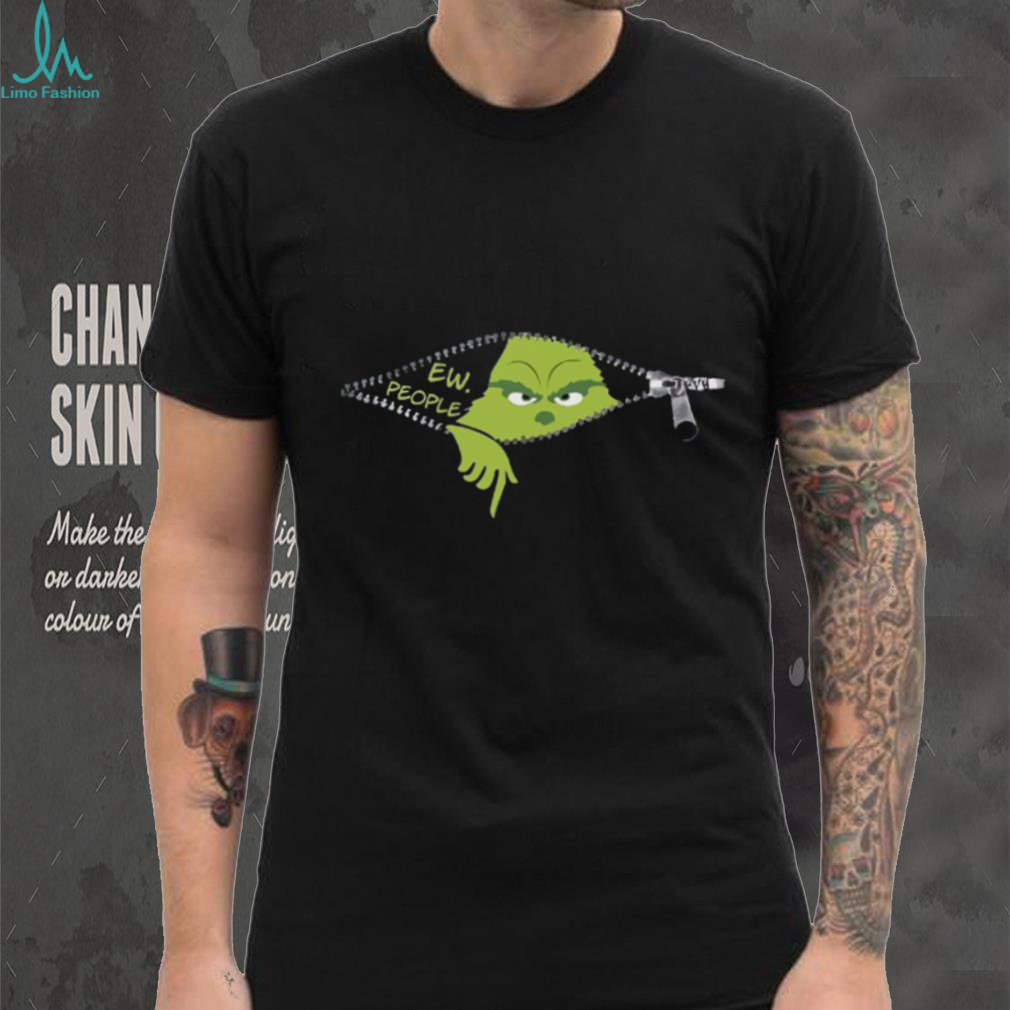 Ew People Grinch Christmas T Shirt Ew People Grinch Christmas T Shirt