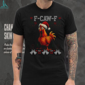 F CAW F Chicken Santa hat Merry Christmas shirt