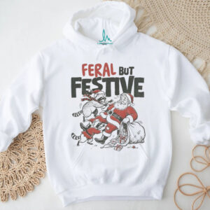 Funny Christmas raccoon vs Santa Feral but festive shirt