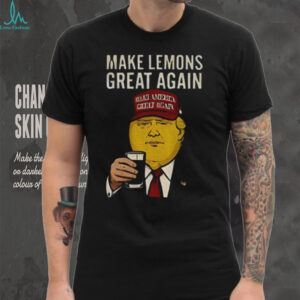 Funny Donald Trump Make American Great Again parody Make Lemons Great Again shirt