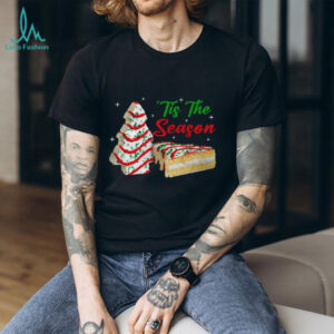 Funny Tis The Season Design Christmas Tree Cakes Debbie T Shirt