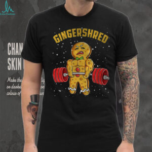 Gingershred Funny Gingerbread Man Gym Bodybuilding Christmas T Shirt