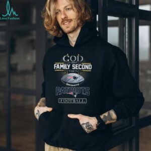 God First, Family Second, Then Patriots Football T Shirt