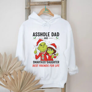 Grinch Asshole Dad and Smartass Daughter Christmas Shirt