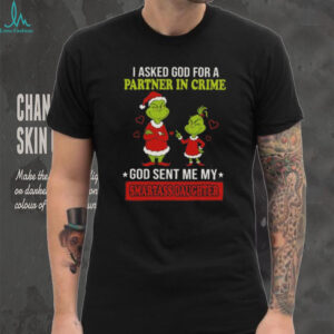 Grinch Christmas Partner In Crime Smartass Daughter Shirt