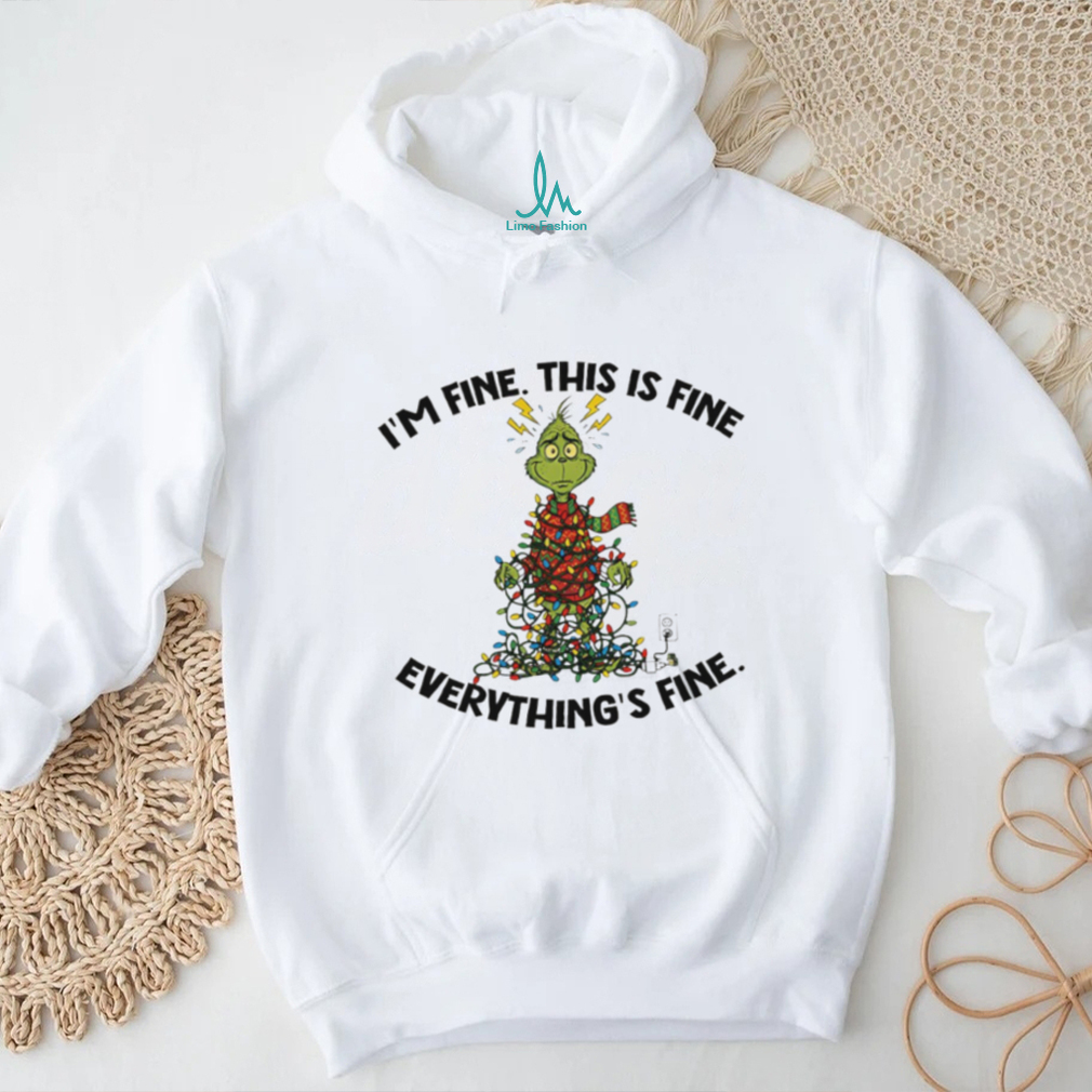 Grinch Christmas tree I’m fine this is fine everything’s fine Santa shirt Grinch Christmas tree I’m fine this is fine everything’s fine Santa shirt