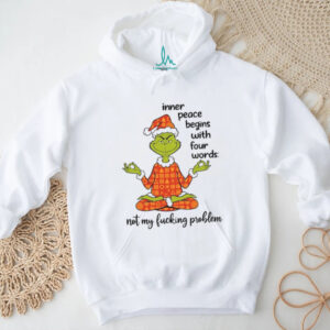 Grinch Not My Fing Problem Christmas T Shirt