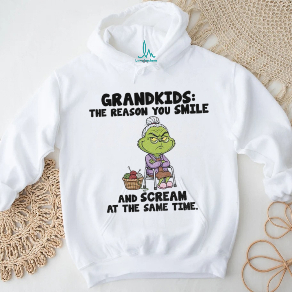 Grinch grandkids the reason you smile and scream at the same time Christmas shirt Grinch grandkids the reason you smile and scream at the same time Christmas shirt