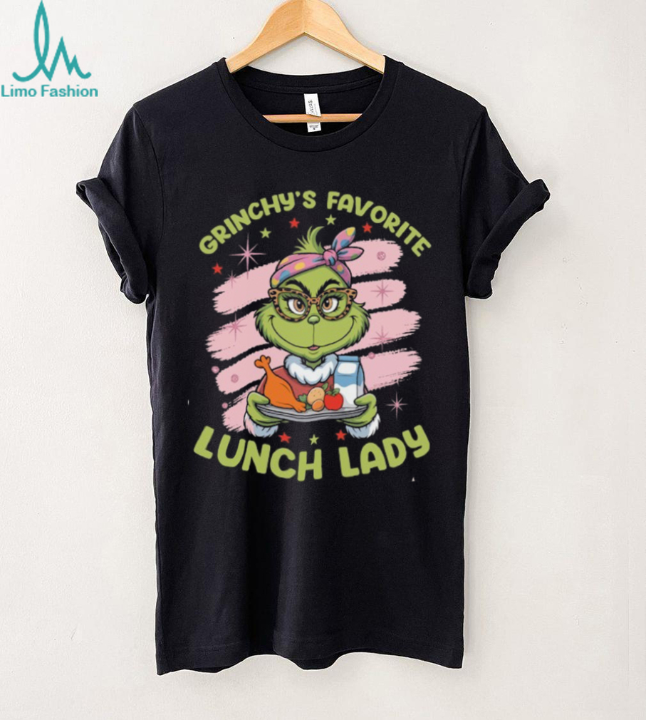 Grinchy’s Favorite Lunch Lady Christmas T Shirt Grinchy’s Favorite Lunch Lady Christmas T Shirt