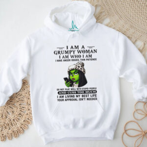 I Am A Grumpy Woman I Am Who I Am Funny T Shirt