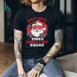 Holly Retro Jolly Lunch Squad Cafeteria Lunch Lady Christmas Men's T Shirt