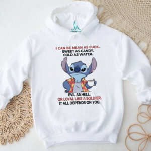 I Can Be Mean As Fck Sarcastic Stitch T Shirt
