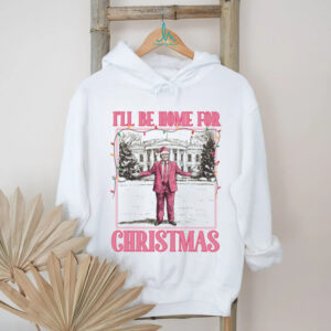 I'll Be Home for Xmas Shirt, Funny Trump Christmas Shirt, Trump Supporters 2024 Ugly Shirt T1662