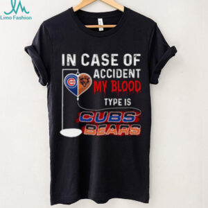 In Case Of Accident Type Is Cubs Bears My Blood