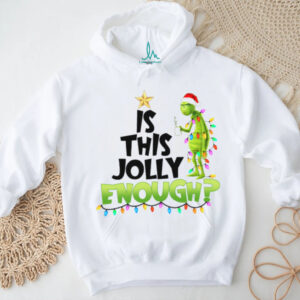 Is This Jolly Enough Grinch Drink Coffe T Shirt
