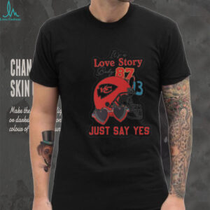 It's a Love Story Baby KC Football T Shirt