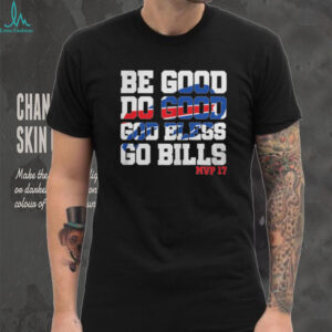 Josh Allen MVP 17 Be Good Do Good Buffalo Bills T Shirt