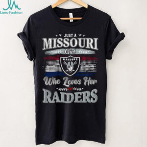 Just A Missouri Girl Raiders Who Loves Her Raiders
