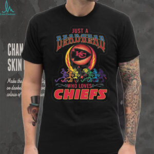 Just a Deadhead Who Loves Chiefs Tee