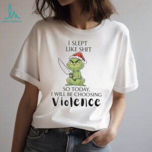 LISTEN, I'M A Nice Person So If I'm A Bitch To You You Need To Ask Yourself Why Grinch Shirt