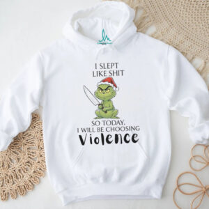 LISTEN, I'M A Nice Person So If I'm A Bitch To You You Need To Ask Yourself Why Grinch Shirt