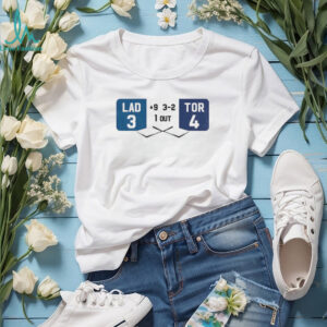 Los Angeles Dodgers LAD 3 4 Toronto Blue Jays TOR round 9 3 2 1 out shirt