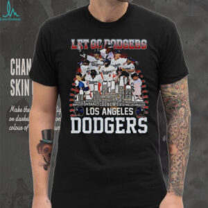 Los Angeles Dodgers World Series Let go Dodgers MLB shirt