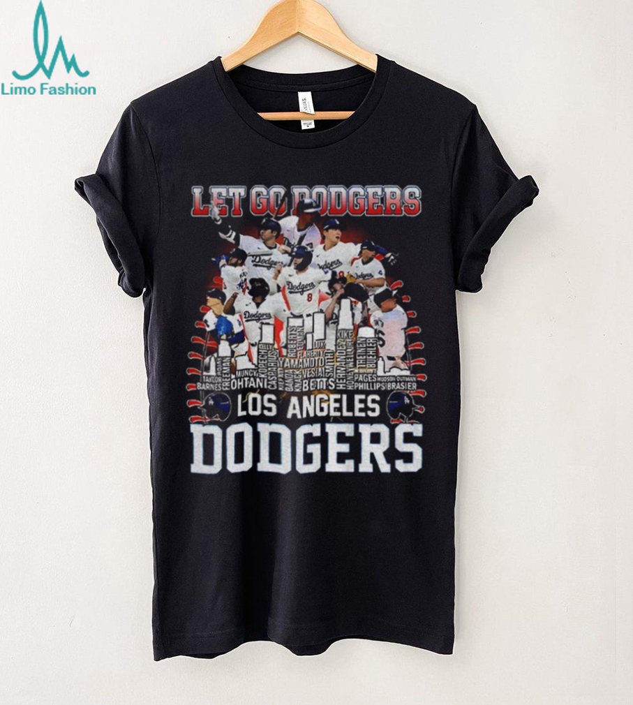 Los Angeles Dodgers World Series Let go Dodgers MLB shirt Los Angeles Dodgers World Series Let go Dodgers MLB shirt