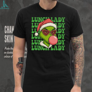 Lunch Lady Era Grinch Christmas T Shirt Lunch Lady Era Grinch Christmas T Shirt