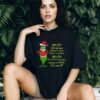 Everything Is Fine Mean Guy Grinch T Shirt Everything Is Fine Mean Guy Grinch T Shirt