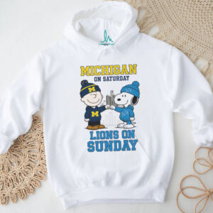 Michigan On Saturday Lions On Sunday shirt