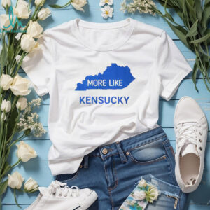 More Like Kensucky Map 2025 Kentucky Wildcats shirt