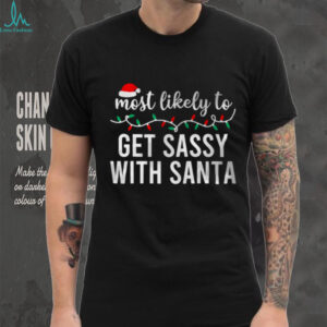 Most Likely To Christmas Shirt Matching Family Pajamas Funny T Shirt