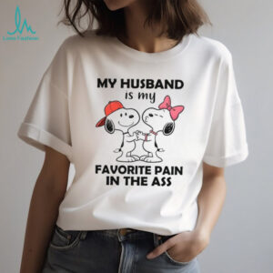 My Husband Is My Favorite Pain In The Ass T Shirt