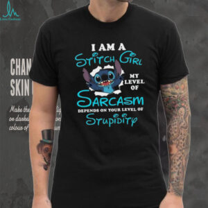 My Level of Sarcasm Depends on Your Level of Stupidity T Shirt