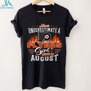 Never Underestimate a Flyers Girl Born in August T Shirt