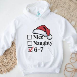 Nice Naughty 6–7 Funny Santa Checklist Christmas Meme shirt