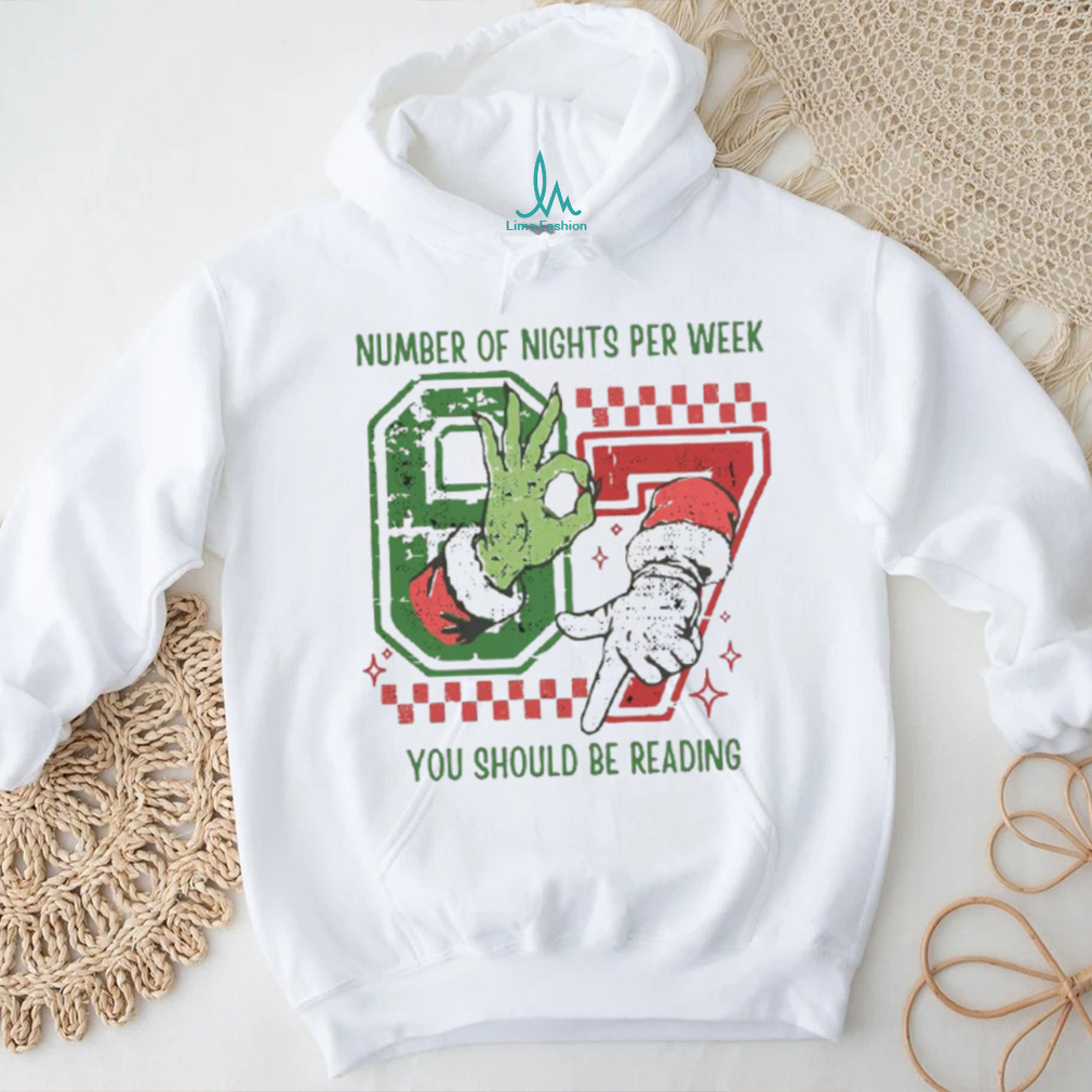 Number Of Nights Per Week You Should Be Reading 6 7 T Shirt Number Of Nights Per Week You Should Be Reading 6 7 T Shirt