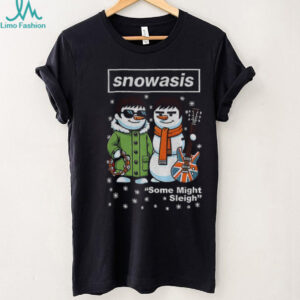 Oasis Band x Snowman Snowasis some might sleigh Merry Christmas shirt