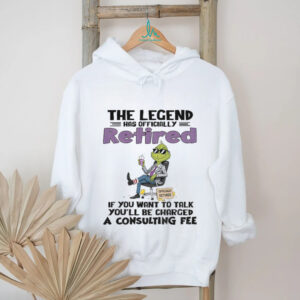 Officially Retired Grinch The Legend Has Officially Retired Officially Retired If You Want To Talk funny shirt