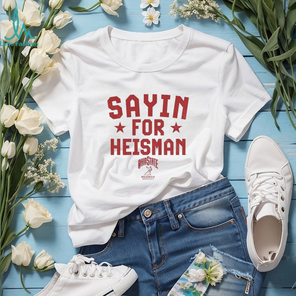 Ohio State Buckeyes Football Julian Sayin for Heisman Hopeful shirt Ohio State Buckeyes Football Julian Sayin for Heisman Hopeful shirt